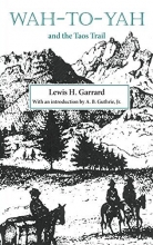 Cover art for Wah-to-yah and the Taos Trail