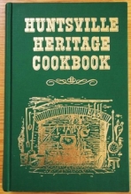 Cover art for Huntsville Heritage Cookbook