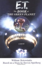 Cover art for E.T.: The Book of the Green Planet: A Novel