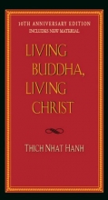 Cover art for Living Buddha, Living Christ 10th Anniversary Edition