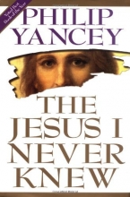 Cover art for The Jesus I Never Knew