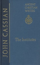 Cover art for The Institutes, translated and annotated by Boniface Ramsey