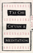 Cover art for T'Ai Chi Ch'Uan and Meditation