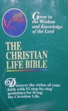 Cover art for The Christian Life Bible/New King James Version, No 1632