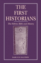 Cover art for The First Historians: The Hebrew Bible and History