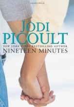 Cover art for Nineteen Minutes: A Novel