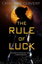 Cover art for The Rule of Luck (A Felicia Sevigny Novel)