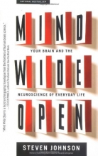 Cover art for Mind Wide Open: Your Brain and the Neuroscience of Everyday Life