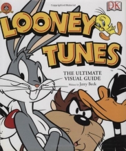 Cover art for Looney Tunes: The Ultimate Visual Guide