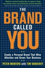 Cover art for The Brand Called You: Make Your Business Stand Out in a Crowded Marketplace