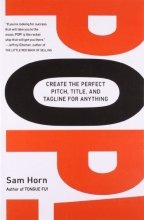Cover art for POP!: Create the Perfect Pitch, Title, and Tagline for Anything