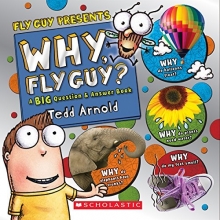 Cover art for Why, Fly Guy?: Answers to Kids' BIG Questions (Fly Guy Presents)
