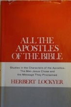 Cover art for All the Apostles of the Bible by Herbert Lockyer (1972-05-03)