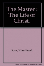 Cover art for The Master, a Life of Jesus Christ