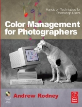Cover art for Color Management for Photographers: Hands on Techniques for Photoshop Users