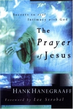 Cover art for The Prayer Of Jesus: Secrets to Real Intimacy With God