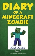 Cover art for Diary of a Minecraft Zombie Book 5: School Daze (Volume 5)