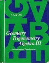 Cover art for Geometry Trigonometry Algebra III: An Incremental Development