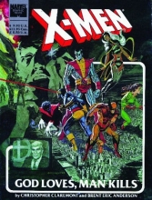 Cover art for X-Men: God Loves, Man Kills (Marvel Premiere Classic)