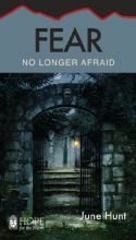 Cover art for Fear [June Hunt Hope for the Heart Series]