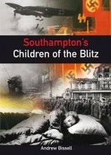 Cover art for Southampton's Children of the Blitz