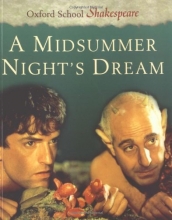 Cover art for A Midsummer Night's Dream (Oxford School Shakespeare Series)