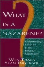 Cover art for What Is a Nazarene?: Understanding Our Place in the Religious Community