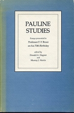 Cover art for Pauline Studies: Essays Presented to Professor F. F. Bruce on His 70th Birthday