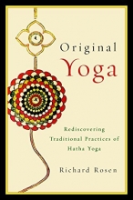 Cover art for Original Yoga: Rediscovering Traditional Practices of Hatha Yoga
