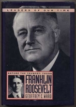 Cover art for Before the Trumpet Young Franklin Roosevelt