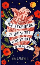 Cover art for The Beginning of the World in the Middle of the Night