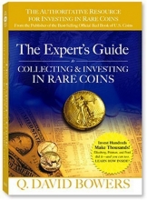 Cover art for The Experts Guide to Collecting & Investing in Rare Coins