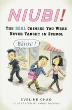 Cover art for Niubi!: The Real Chinese You Were Never Taught in School