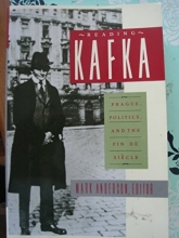 Cover art for Reading Kafka: Prague, Politics, and the Fin de Siecle