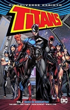 Cover art for Titans Vol. 2: Made in Manhattan (Rebirth) (Titans: Rebirth)