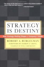 Cover art for Strategy Is Destiny: How Strategy-Making Shapes a Company's Future