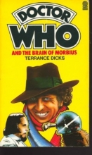 Cover art for Doctor Who the Brain of Morbius (Dr Who)