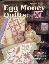 Cover art for Egg Money Quilts:  1930's Vintage Samplers