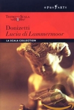 Cover art for Donizetti - Lucia di Lammermoor / Devia, La Scola, Bruson, Colombara, Berti, Ranzani, La Scala Opera