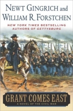 Cover art for Grant Comes East (The Gettysburg Trilogy #2)