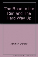 Cover art for The Road to the Rim & The Hard Way Up (Double Novel)