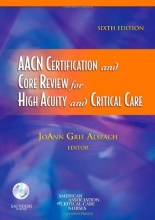Cover art for AACN Certification and Core Review for High Acuity and Critical Care, 6e (Alspach, AACN Certification and Core Review for High Acuity and Critical Care)