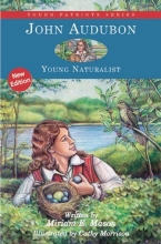 Cover art for John Audubon: Young Naturalist (Young Patriots series)