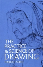 Cover art for The Practice and Science of Drawing (Dover Art Instruction)