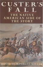 Cover art for Custer's Fall: The Native American Side of the Story (Meridian)