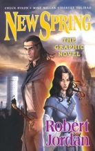 Cover art for New Spring: the Graphic Novel (Wheel of Time Other)