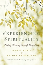 Cover art for Experiencing Spirituality: Finding Meaning Through Storytelling