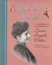 Cover art for Laura's Album: A Remembrance Scrapbook of Laura Ingalls Wilder (Little House Nonfiction)