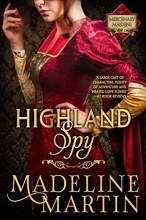 Cover art for Highland Spy: Mercenary Maidens - Book One (The Mercenary Maidens Series)