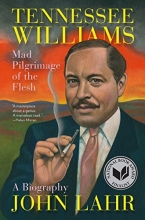 Cover art for Tennessee Williams: Mad Pilgrimage of the Flesh